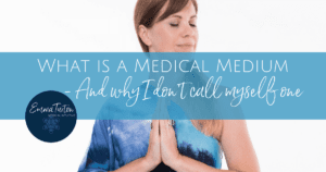 what is a medical medium-medical intuitive-difference-between-anthony-william-health-energy-alternative-medical-medium-medical-intuitive-what is a medical intuitive